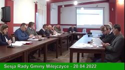 Sesja Rady Gminy Milejczyce – 20.04.2022